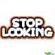 Stop Looking - butt patch
